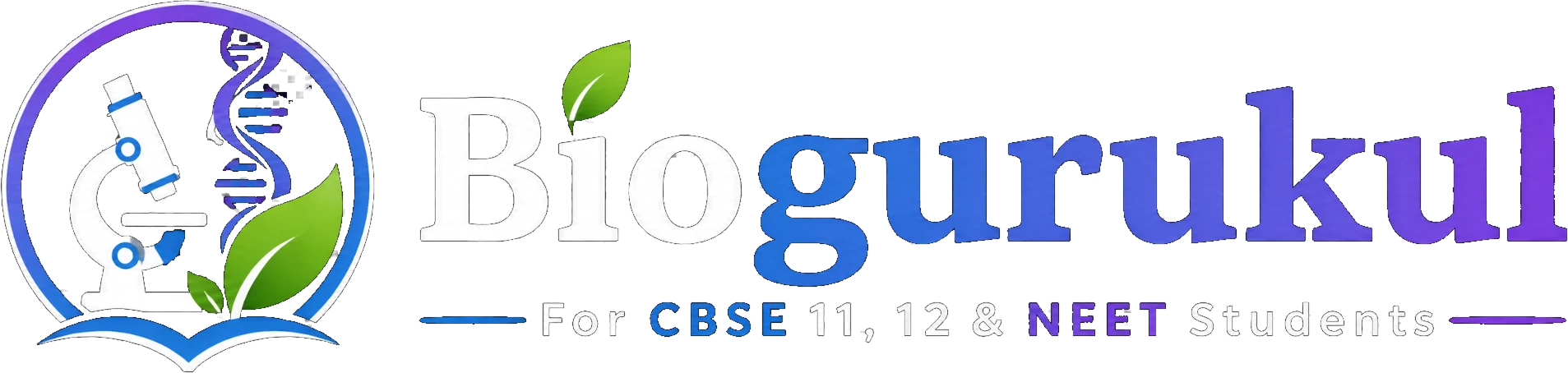 Biogurukul - for CBSE XI, XII and NEET students